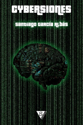 Cybersiones, de GARCIA ALBAS | portada del libro