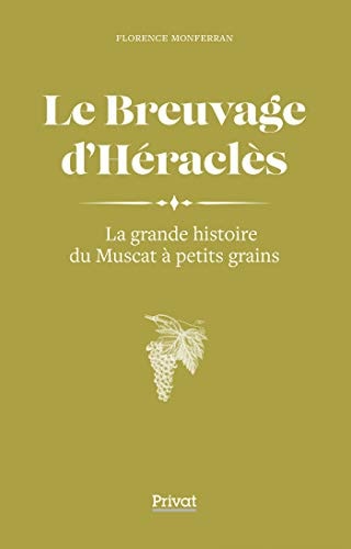 BREUVAGE D'HERACLES LE, de Florence Monferran | portada del libro
