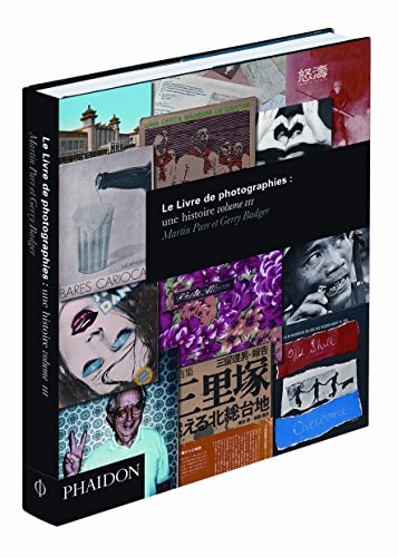 LE LIVRE DE PHOTOGRAPHIES UNE HISTOIRE VOL 3, de Martin Parr | portada del libro