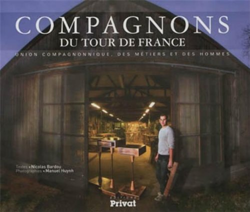 COMPAGNONS DU TOUR DE FRANCE, de Nicolas Bardou | portada del libro