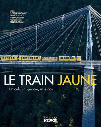 TRAIN JAUNE LE, de Florent Anglade | portada del libro