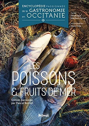 ENCYCLOPEDIE PASSIONNEE DE LA GASTRONOMIE OCCITANIE TOME 2, de Véronique Maribon-Ferret | portada del libro