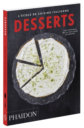 ECOLE DE CUISINE ITALIENNE DESSERTS, de L'école de cuisine italienne | portada del libro