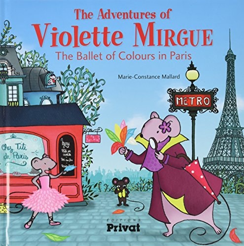THE ADVENTURES OF VIOLETTE MIRGUE, de Marie-Constance Mallard | portada del libro