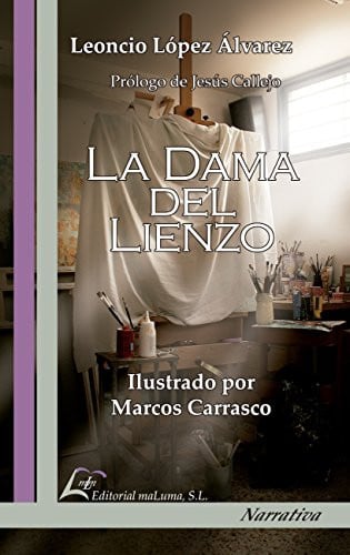 La dama del lienzo, de LOPEZ ALVAREZ | portada del libro