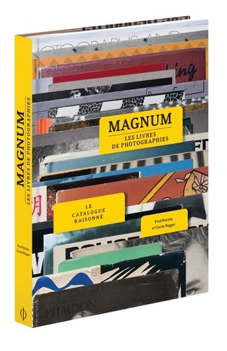 MAGNUM LES LIVRES DE PHOTOGRAPHIES LE CATALOGUE RAISONNE, de Fred Ritchin | portada del libro