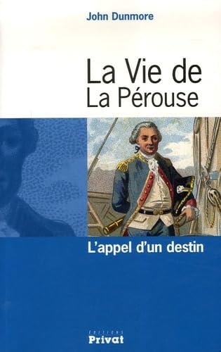 VIE DE LA PEROUSE, de John Dunmore | portada del libro