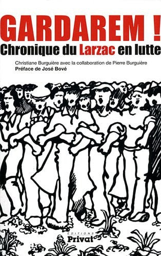 GARDAREM CHRONIQUE DU LARZAC EN LUTTE, de Christiane Burguière | portada del libro