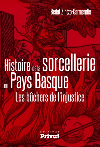 GRANDE HISTOIRE DE LA SORCELLERIE AUX PAYS BASQUES LA, de Beñat Zintzo-Garmendia | portada del libro