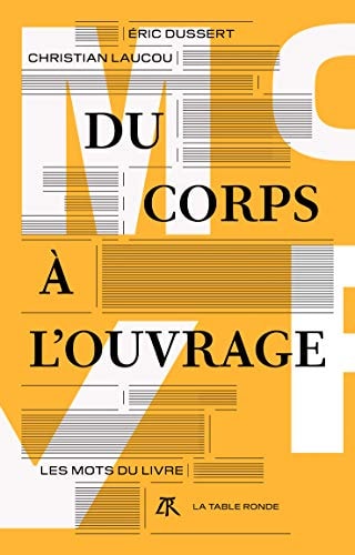 DU CORPS A L'OUVRAGE, de Eric Dussert | portada del libro