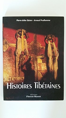 HISTOIRES TIBETAINES, de Pierre-Julien Quiers | portada del libro
