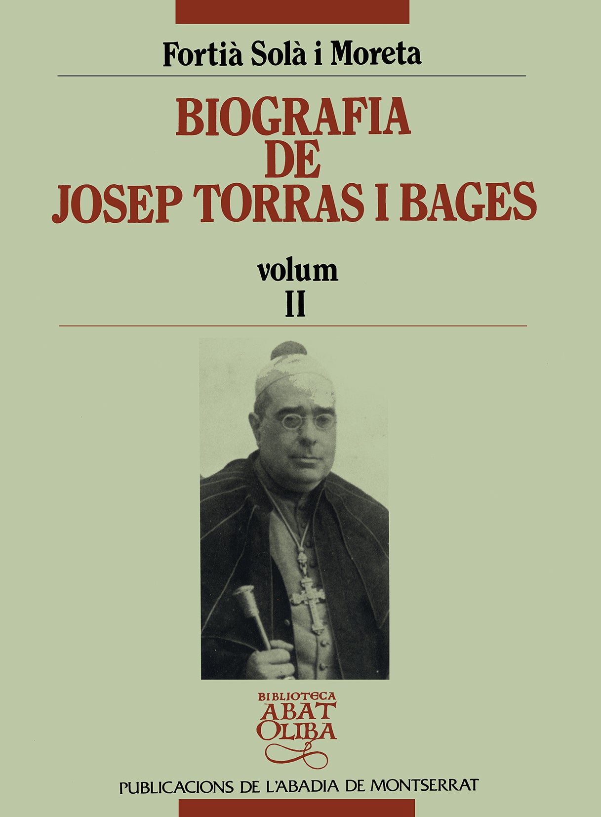 Biografia de Josep Torras i Bages, vol. II, de SolÃ  i Moreta | portada del libro