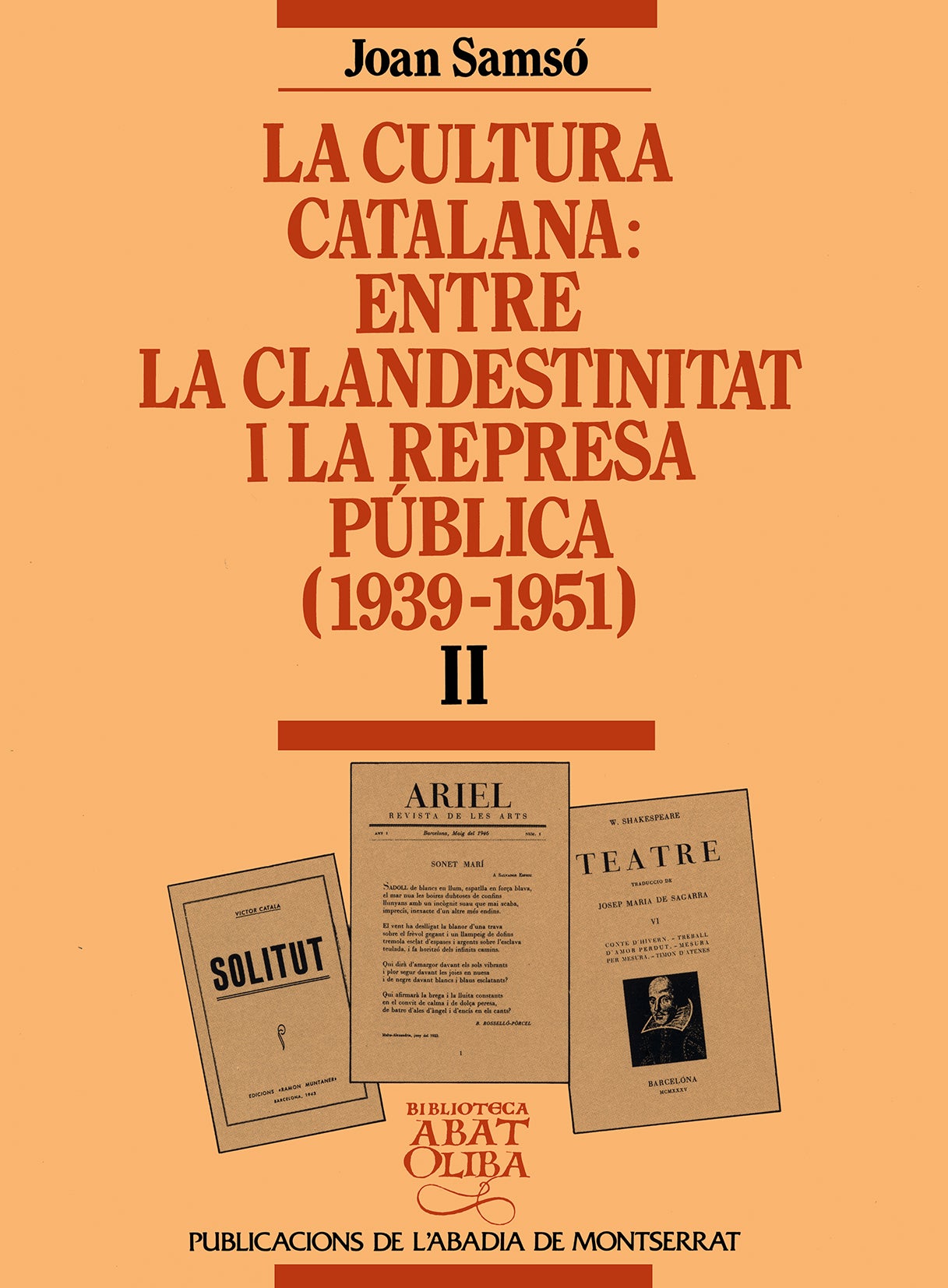 La cultura catalana entre la clandestinitat i la represa pública (1939-1951), vol. II, de Samsó | portada del libro