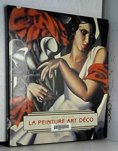 ART DECO PEINTURE, de Edward Lucie-Smith | portada del libro