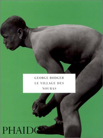 LE VILLAGE DES NOUBAS, de George Rodger | portada del libro