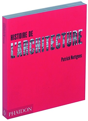 HISTOIRE DE L ARCHITECTURE BR, de Patrick Nuttgens | portada del libro