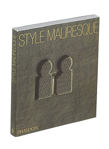 LE STYLE MAURESQUE, de Miles Danby | portada del libro