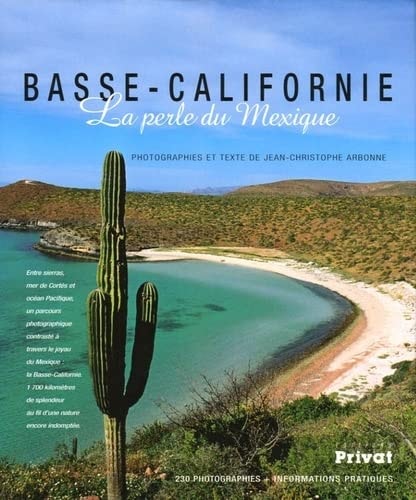BASSE CALIFORNIE LA PERLE DU MEXIQUE, de Jean-Christophe Arbonne | portada del libro