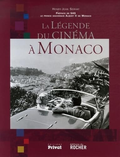 LEGENDE DU CINEMA A MONACO, de Henry-Jean Servat | portada del libro