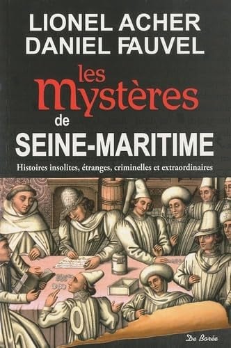 SEINE MARITIME MYSTERES, de FAUVEL ACHER | portada del libro