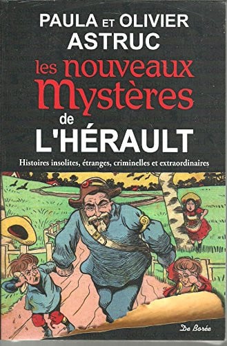 HERAULT NOUVEAUX MYSTERES, de ASTRUC P | portada del libro