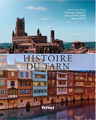 HISTOIRE DU TARN, de Christian Amalvi | portada del libro