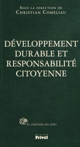 DEVELOPPEMENT DURABLE ET RESPONSABILITE CITOYENNE, de Christian Coméliau | portada del libro