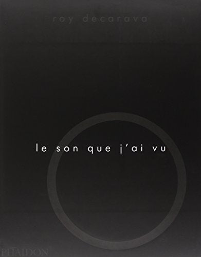 LE SON QUE J AI VU, de Roy DeCarava | portada del libro