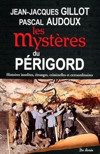 PERIGORD MYSTERES, de AUDOUX P | portada del libro