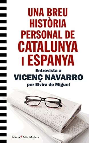 UNA BREU HISTORIA PERSONAL DE CATALUNYA I ESPANYA, de VICENC NAVARRO | portada del libro