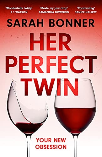HER PERFECT TWIN, de Sarah Bonner | portada del libro