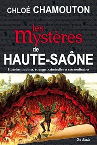 HAUTE SAONE MYSTERES, de CHAMOUTON C | portada del libro