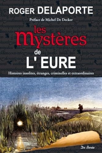 EURE MYSTERES, de DELAPORTE R | portada del libro