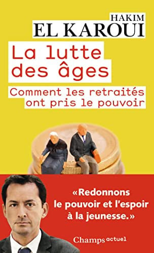 A LUTTE DES AGES, de EL KAROUI HAKIM | portada del libro