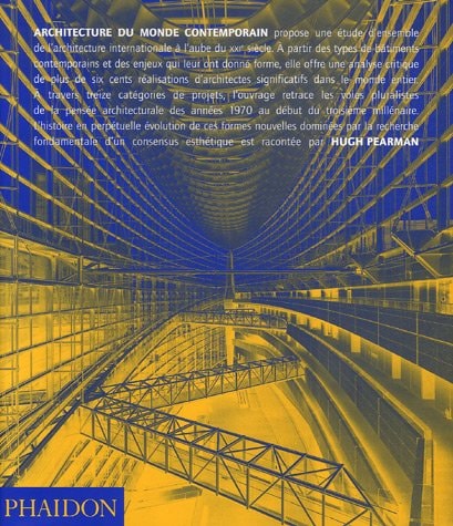 ARCHITECTURE DU MONDE CONTEMPORAIN BR, de Hugh Pearman | portada del libro