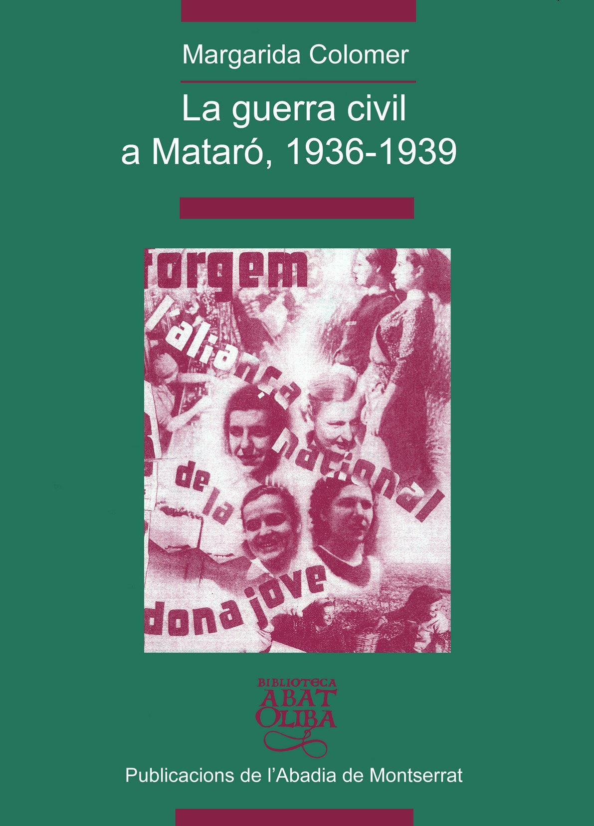 La guerra civil a Mataró, 1936-1939, de Colomer | portada del libro