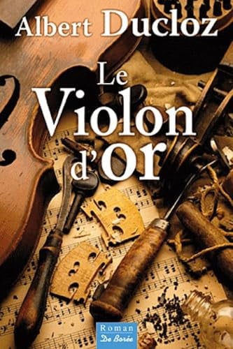 VIOLON D OR LE, de DUCLOZ ALBERT | portada del libro
