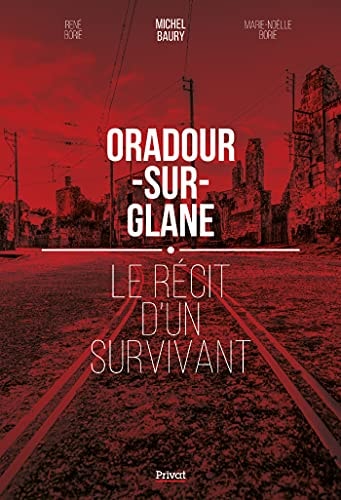 ORADOUR-SUR-GLANE, de Michel Baury | portada del libro