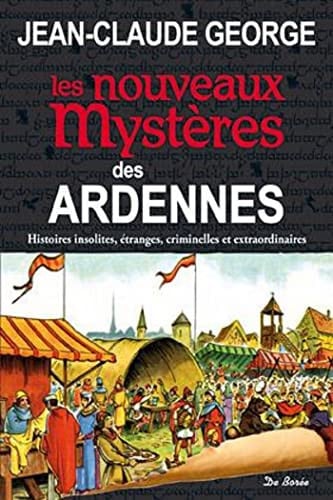 ARDENNES NOUVEAUX MYSTERES, de GEORGE JC | portada del libro