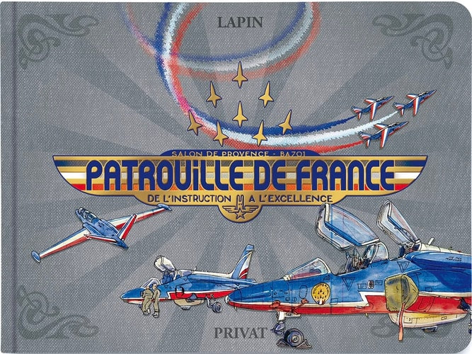 LA PATROUILLE DE FRANCE, de Lapin | portada del libro