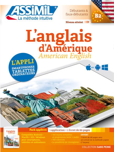 L'ANGLAIS D'AMERIQUE : DEBUTANTS & FAUX DEBUTANTS, NIVEAU ATTEINT B2 : PACK APPL, de  | portada del libro