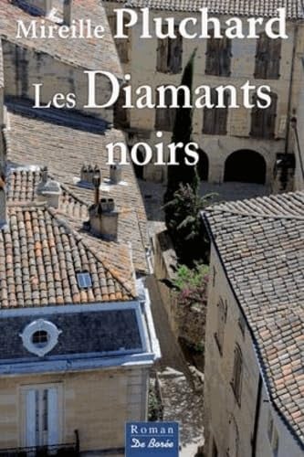 DIAMANTS NOIRS LES, de PLUCHARD M | portada del libro