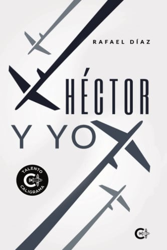Héctor y yo, de Díaz | portada del libro
