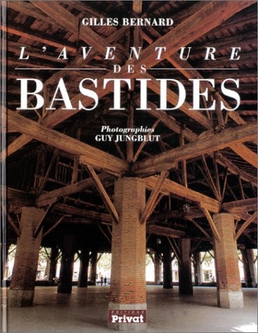 AVENTURE DES BASTIDES NELLE EDITION, de Gilles Bernard | portada del libro