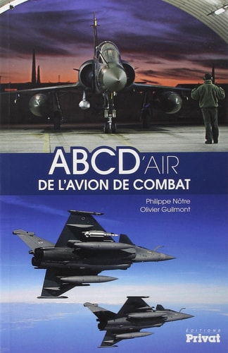 ABC D'AIR DE L'AVION DE COMBAT, de Philippe Nôtre | portada del libro