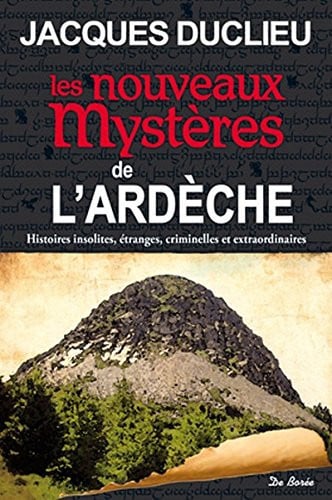 ARDECHE NOUVEAUX MYSTERES LES, de DUCLIEU J | portada del libro
