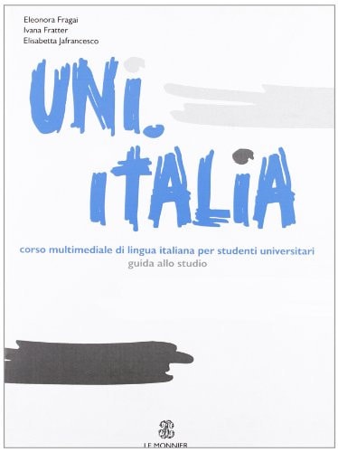 UNI ITALIA B1B2 GUIDA PER L'INSEGNANTE, de Eleonora Fragai | portada del libro