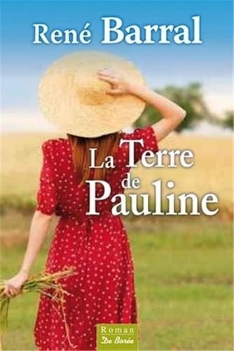 TERRE DE PAULINE LA, de BARRAL R | portada del libro
