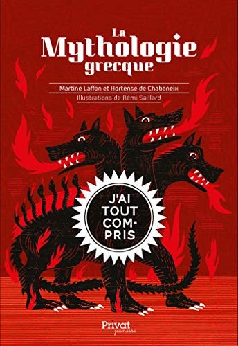 LA MYTHOLOGIE GRECQUE J'AI TOUT COMPRIS, de Martine Laffon | portada del libro