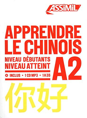 APPRENDRE LE CHINOIS NIVEAU A2, de ARTHUS HELENE | portada del libro